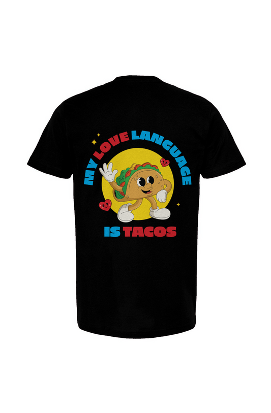 Tacos Are My Love Language