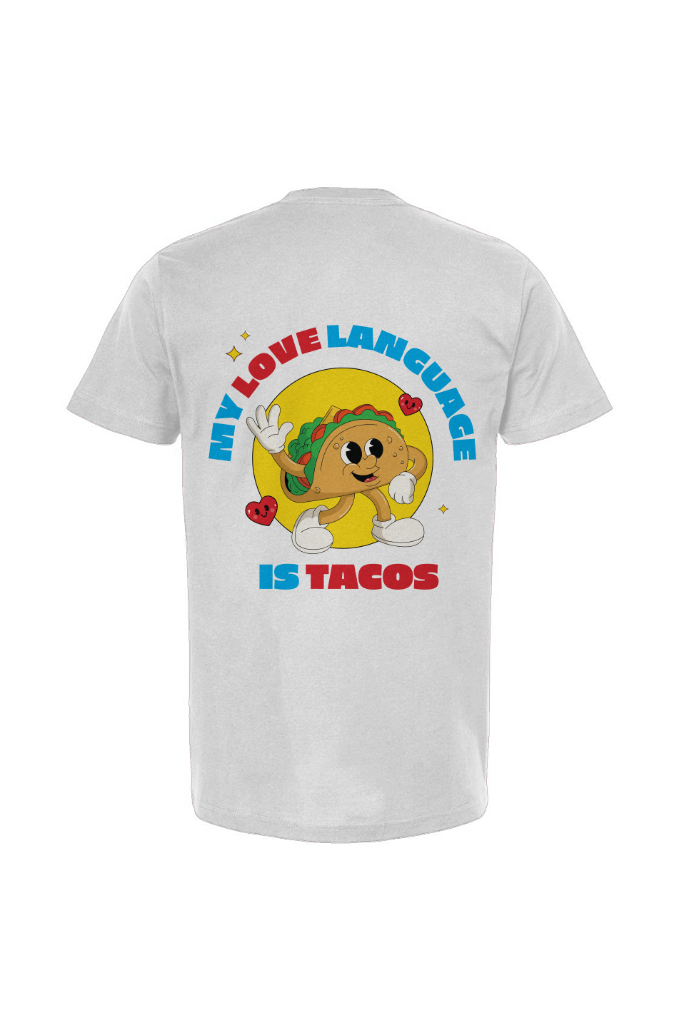 Tacos Are My Love Language